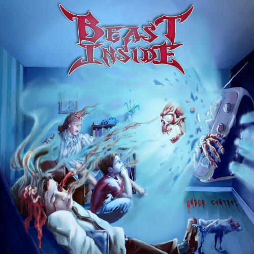 [Thrash Metal] Beast Inside - Under Control (2022)