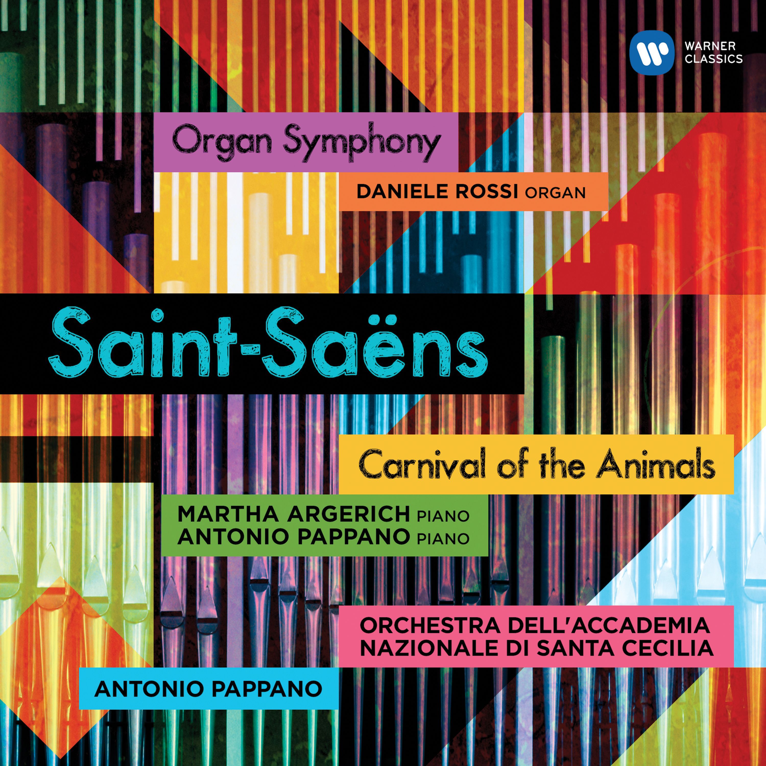 Saint-Saens Organ Symphony, Carnival of the Animals - Rossi, Argerich, Pappano