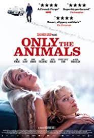 Only the Animals 2019 720p BluRay AC3 DD5 1 H264 UK Sub