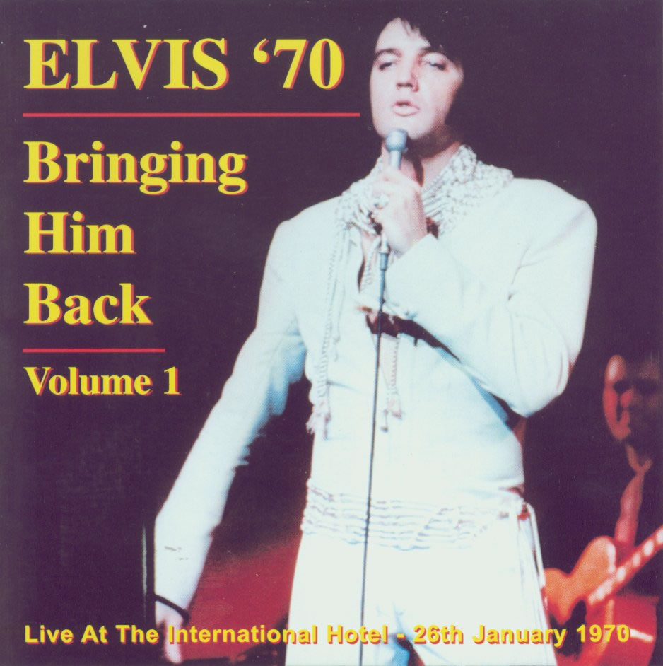 Elvis Presley - 1970-01-26 OS, Elvis '70-Bringing Him Back, Vol. 1 [Audifon]