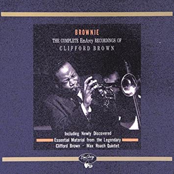 Clifford Brown - Brownie (11cd) The Complete EmArcy Recordings