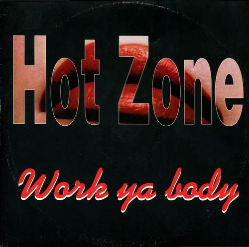 Hot Zone - Work Ya Body-WEB-1993-iDC