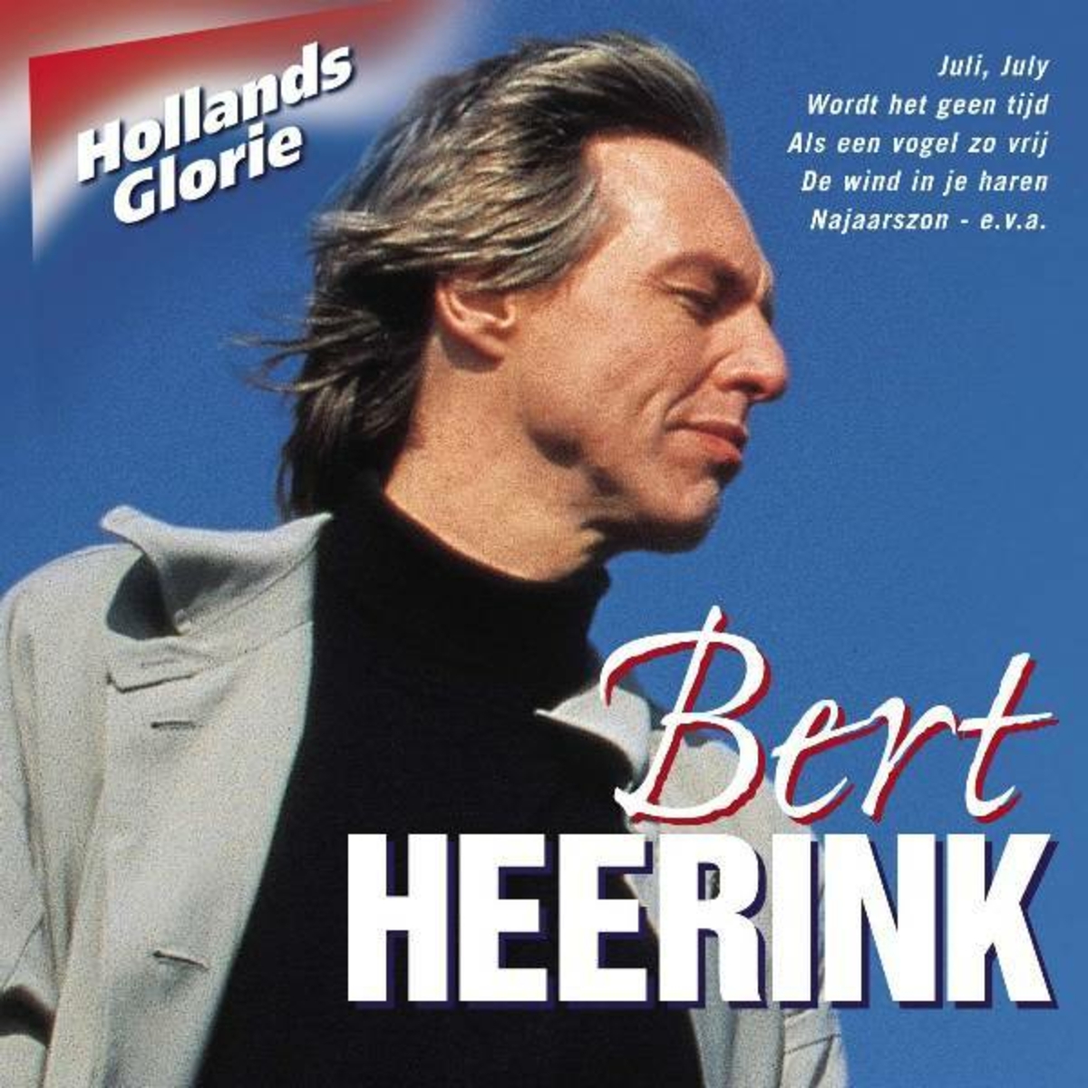Hollands Glorie - Bert Heerink (2002)