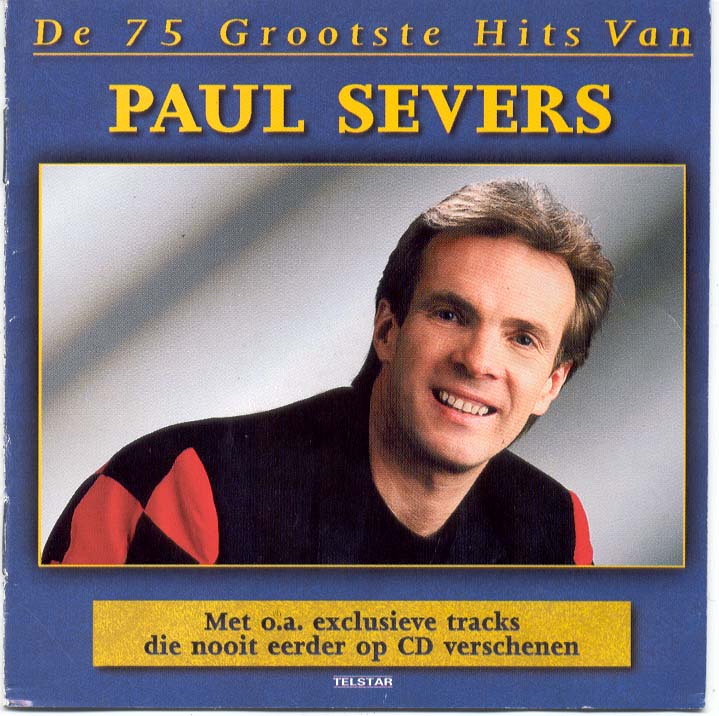 De 75 Grootste Hits Van Paul Severs (Compilation)