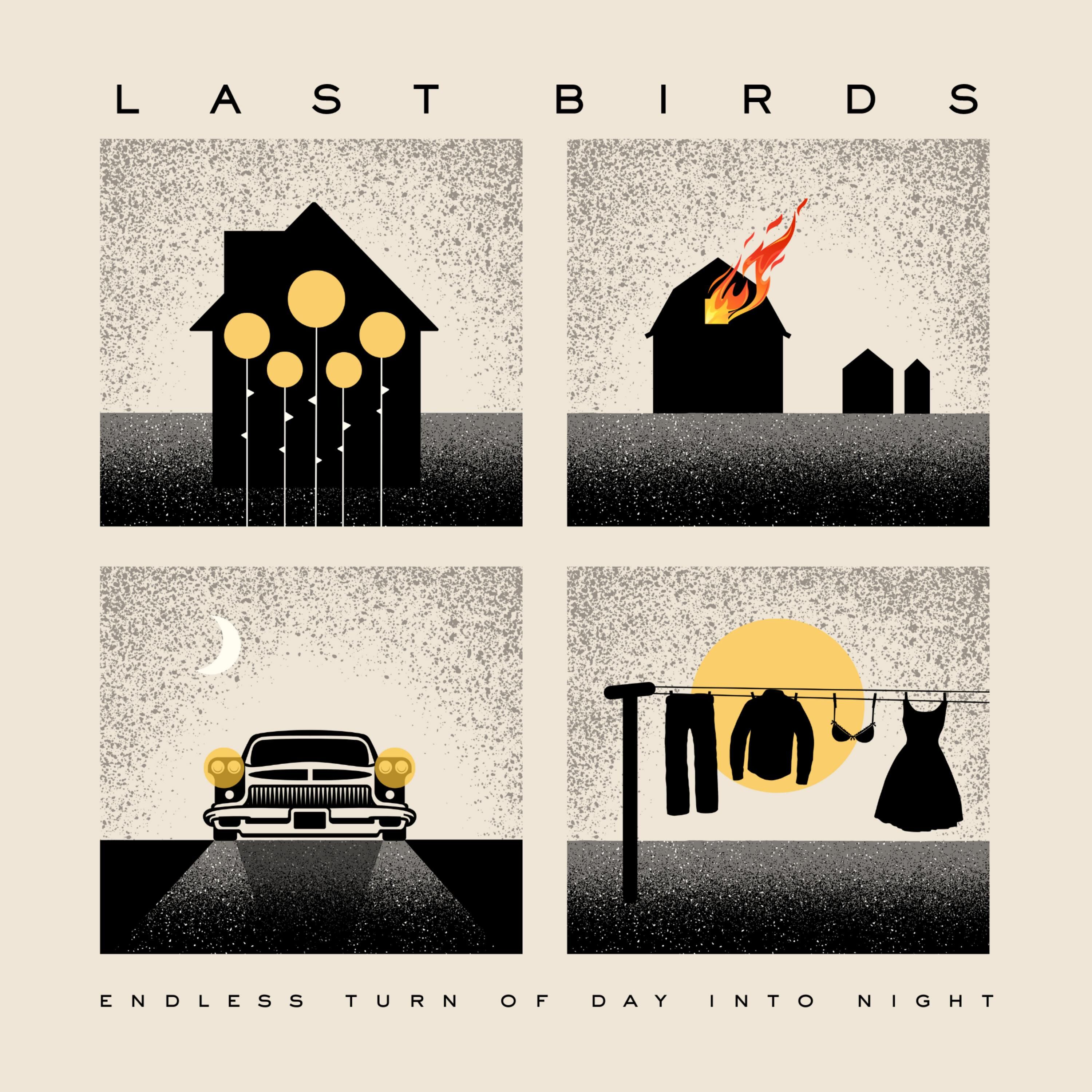 Last Birds - 2023 - Endless Turn of Day Into Night