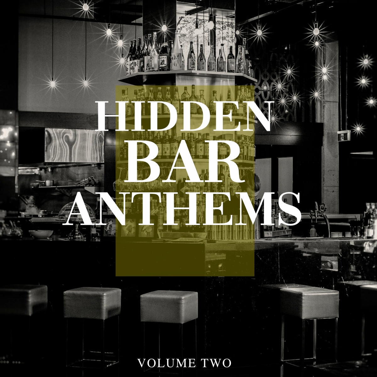 Hidden Bar Anthems, Vol. 2 -> Downtempo, Chillout, Lounge