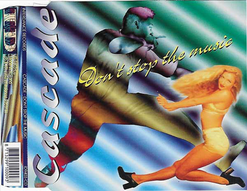 Cascade - Don't Stop The Music (Maxi-CD) Interdance Records (ID9403-CD) Netherlands 1994