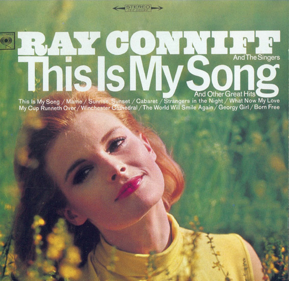 Ray Conniff Singers - This Is My Song