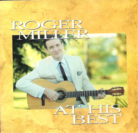 Roger Miller - At The Best