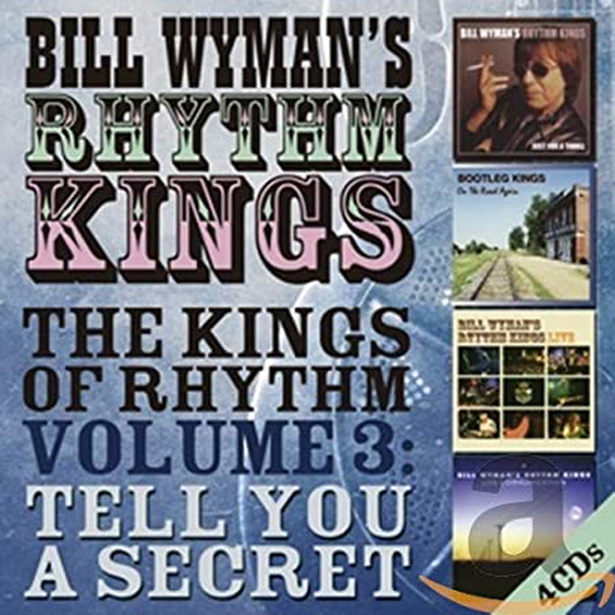 Bill Wyman's Rhythm Kings - Tell You A Secret - Volume 3 - 4 cd's