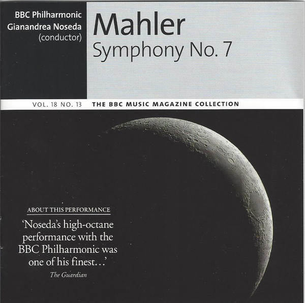 Gianandrea Noseda - BBC Philharmonic - Mahler Symphony No.7