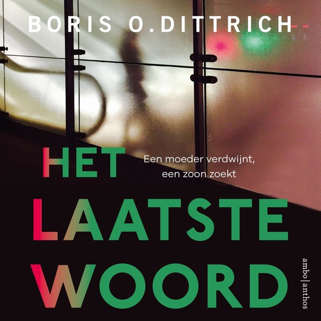 Het laatste woord - Boris Dittrich