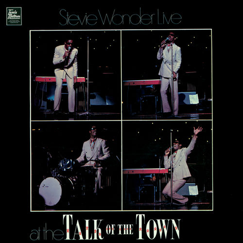 Stevie Wonder - Live At The Talk Of The Town (1970)