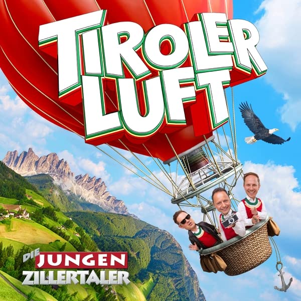 Die Jungen Zillertaler - Tiroler Luft 2022