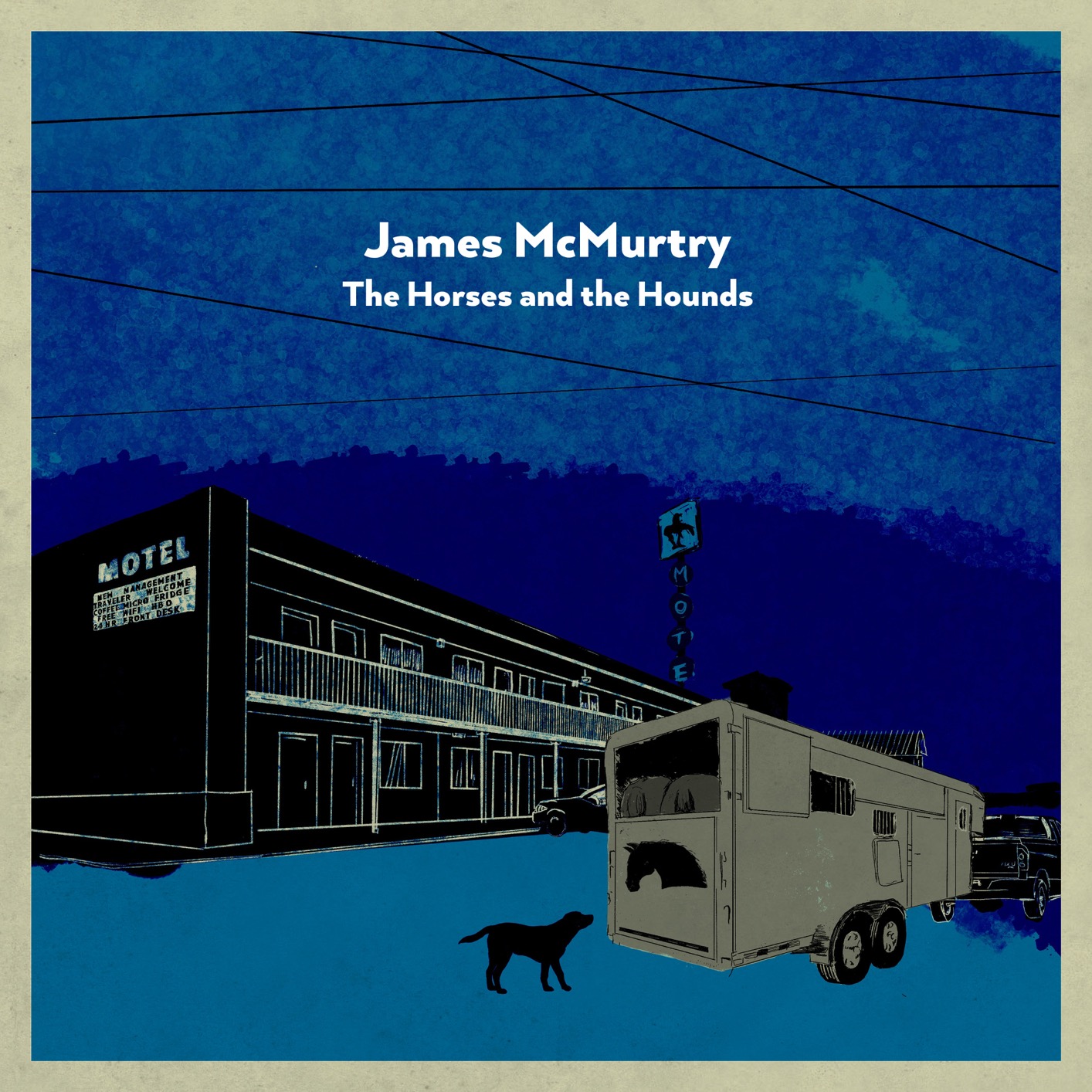 James McMurtry - The Horses and the Hounds (2021)
