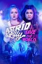 Astrid and Lilly Save the World S01E01 1080p WEB-DL AAC2 0 H264-LBR