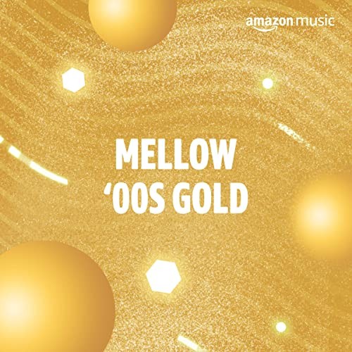 VA - Mellow ‘00s Gold (2021) [MP3 CBR 320]