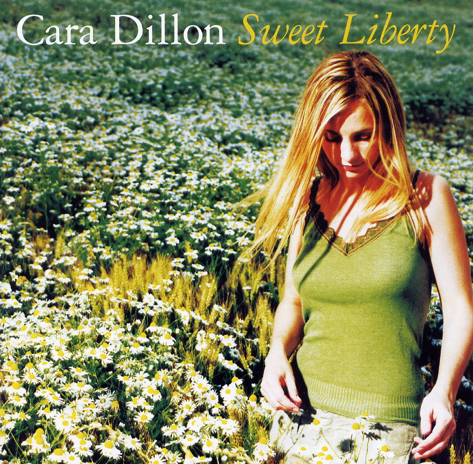 Cara Dillon Sweet Liberty 2003