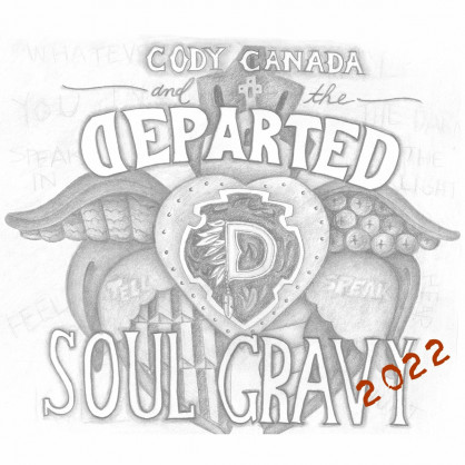 Cody Canada & The Departed - Soul Gravy 2022 (2022)