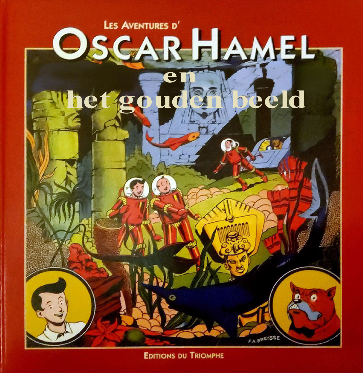 Oscar Hamel (nog zonder Isidoor) en het gouden beeld