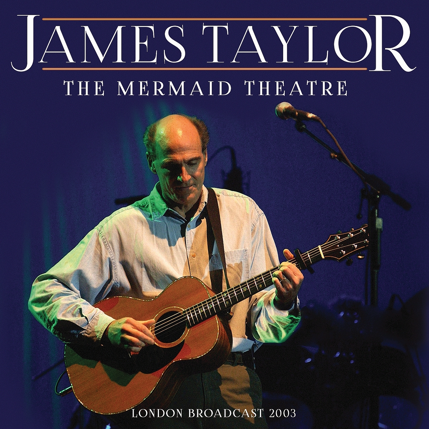 James Taylor - 2022 - The Mermaid Theatre