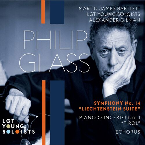 Philip Glass - Symphony No. 14 - Pianoconcert No 1 (2021)