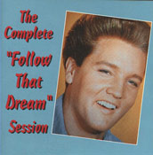 Elvis Presley - The Complete 'Follow That Dream'-Session [Angel Records RC-1008]