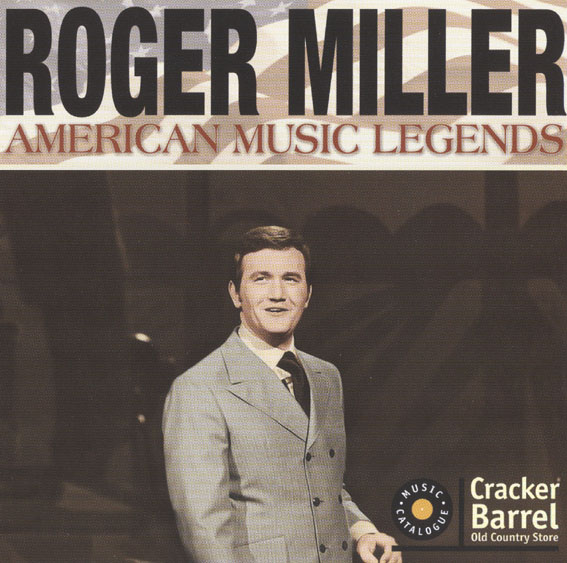 Roger Miller - American Music Legends