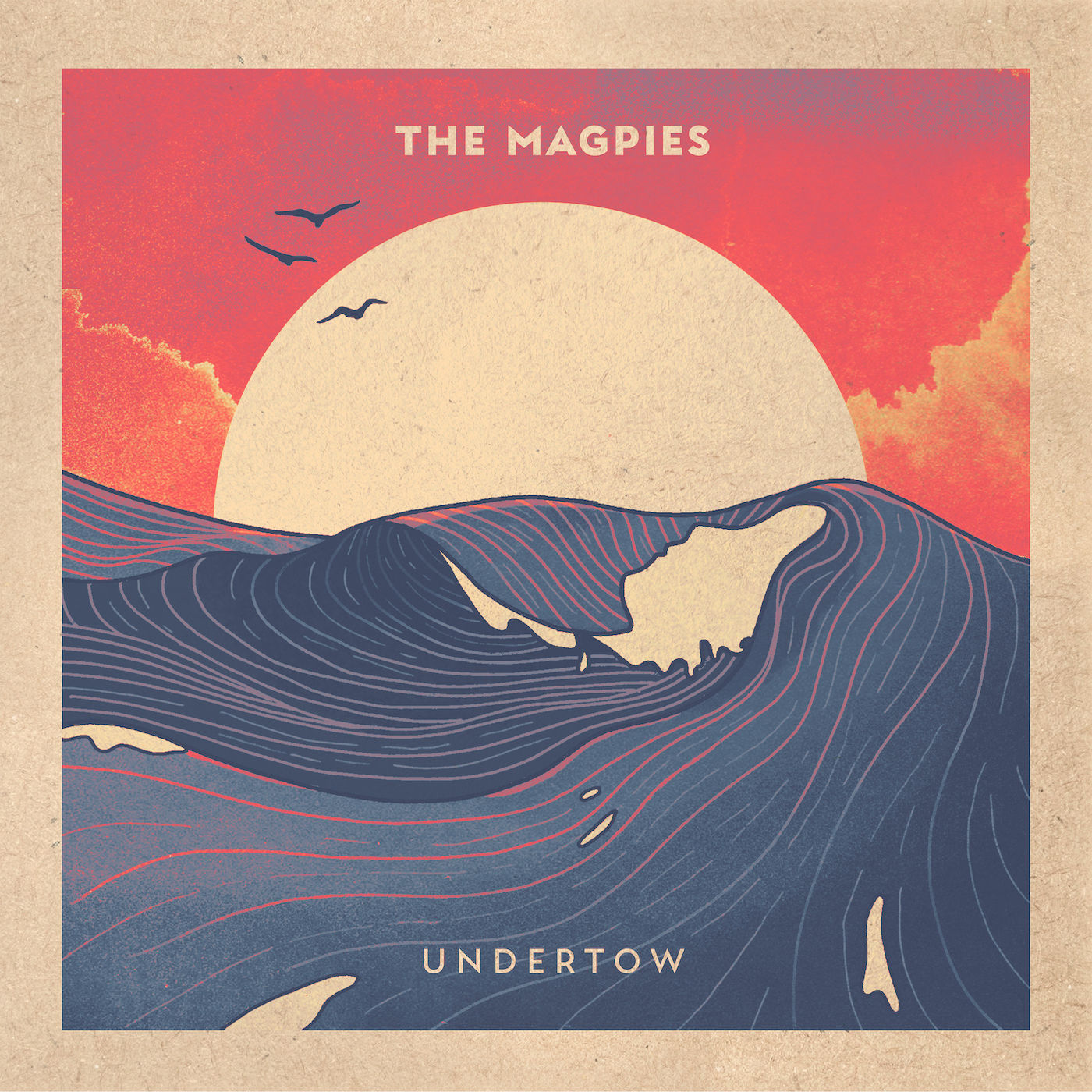 The Magpies - 2022 - Undertow (24-44.1)