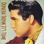 Elvis Presley - Doncha Think It's Time [CMT Star]