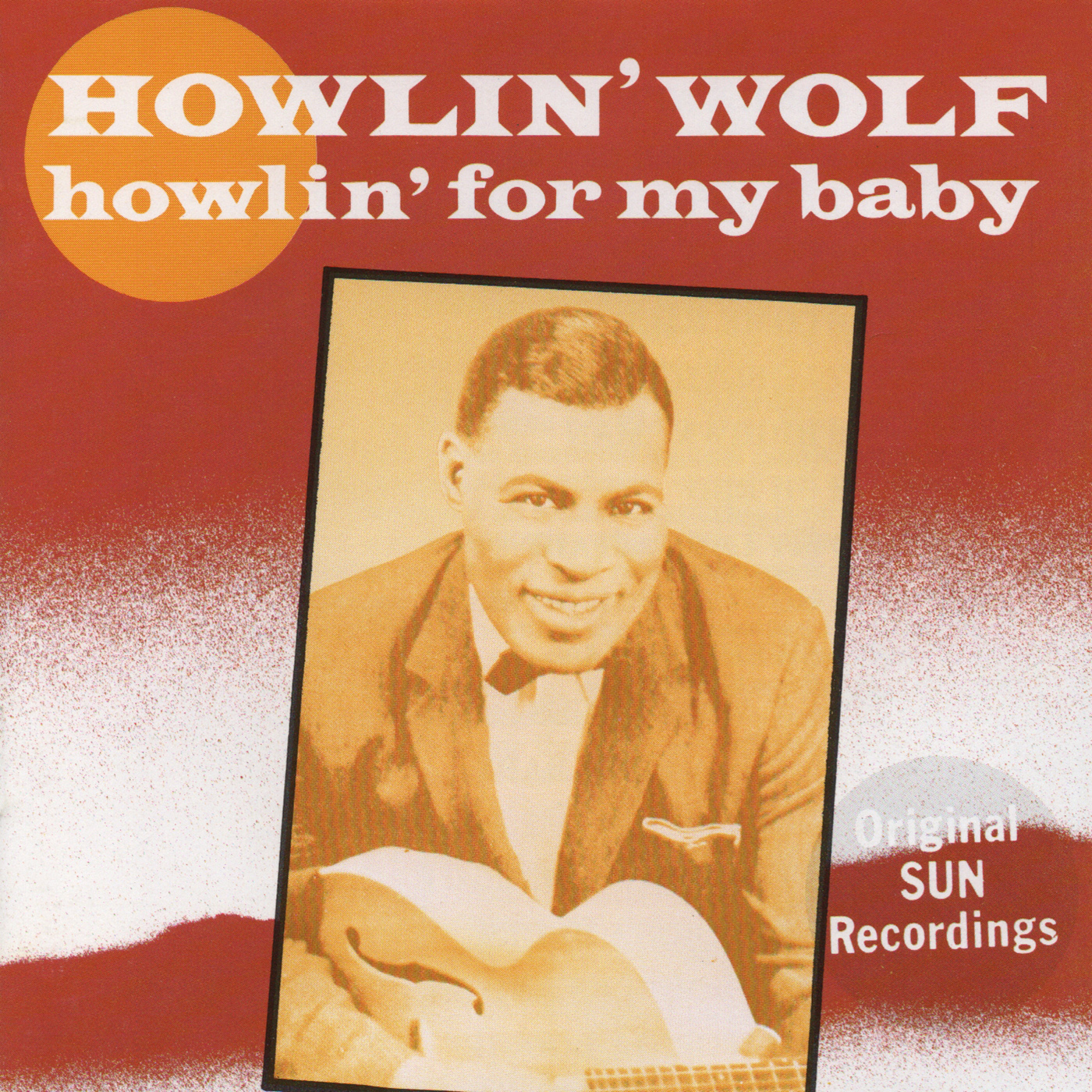 Howlin' Wolf - Howlin' For My Baby Original Sun Recordings