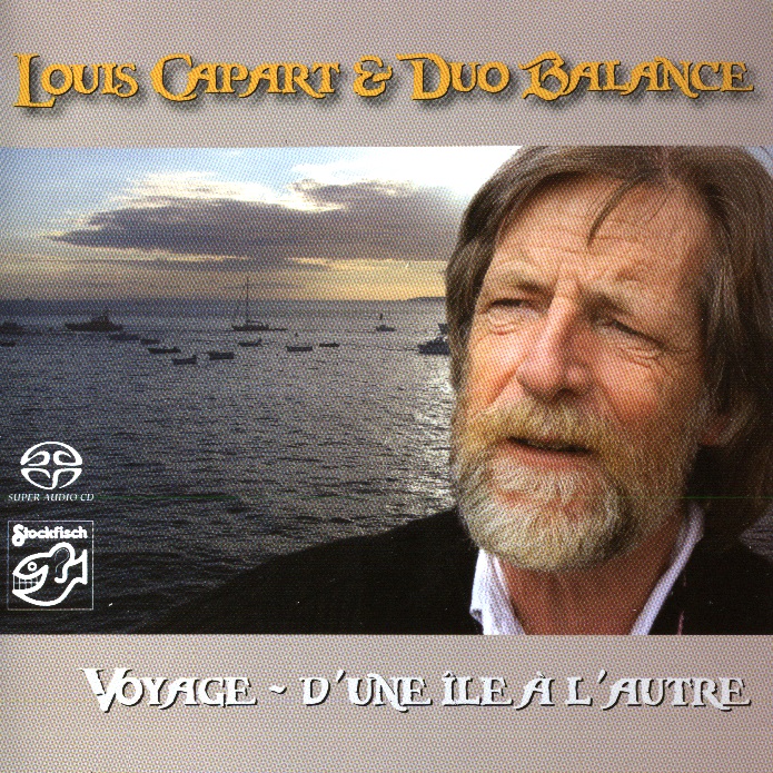 Louis Capart & Duo Balance - 2008 - Voyage - D'Une Ile A L'Autre [2008 SACD] 24-8.28