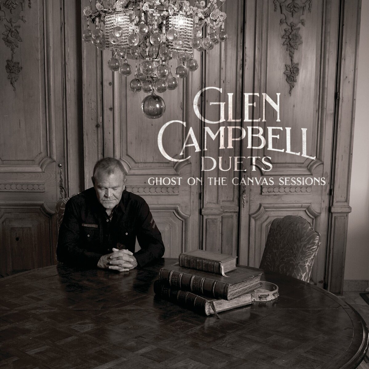 Glen Campbell - Glen Campbell Duets Ghost On The Canvas Sessions
