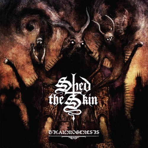 [Death Metal] Shed the Skin - Thaumogenesis (2022)
