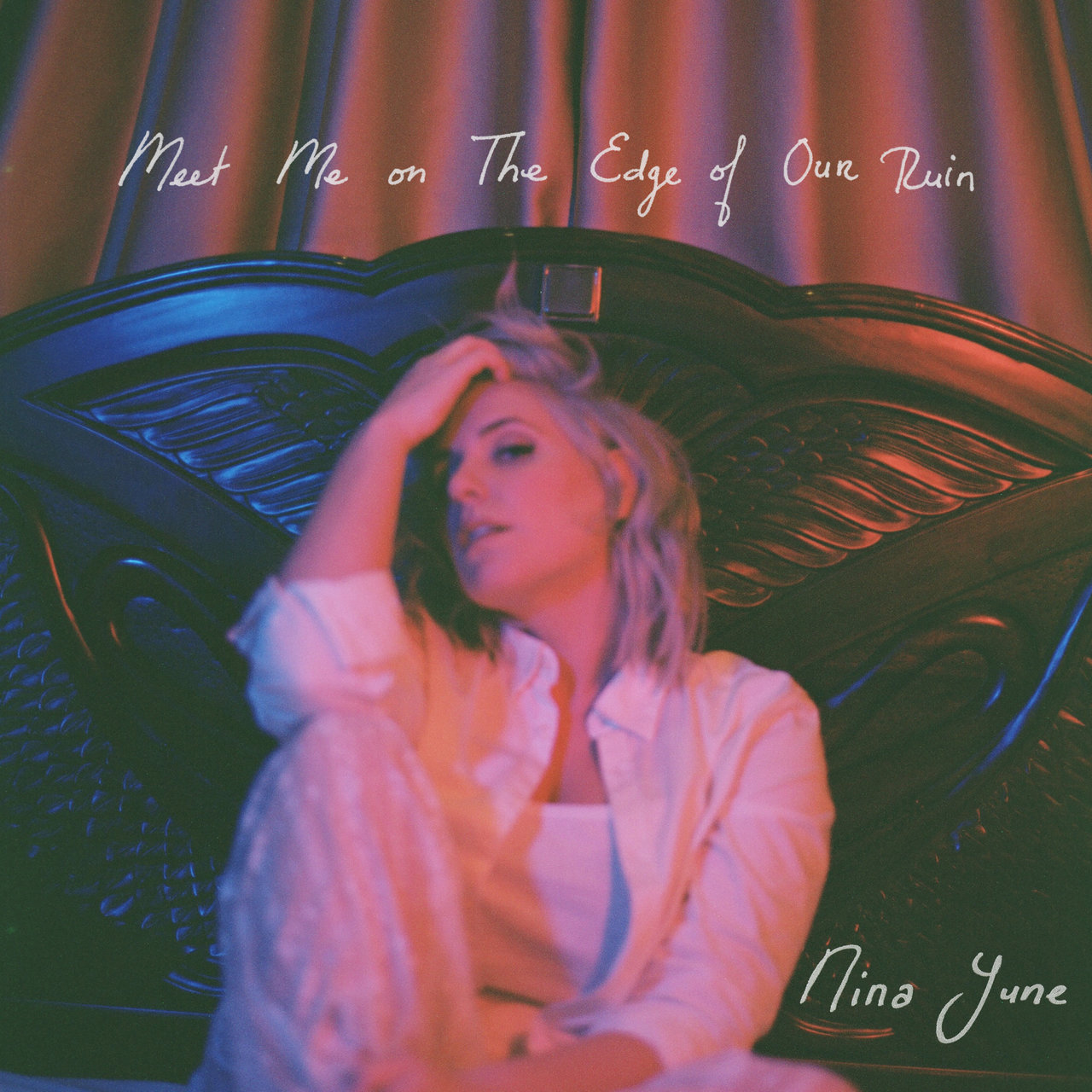 Nina June – 2021 - Meet Me on the Edge of Our Ruin