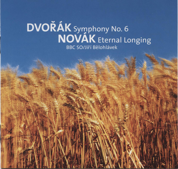 Dvorák Symphony No. 6 Nová Eternal Longing