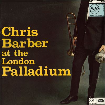 Chris Barber - Collection (1956 - 2000)