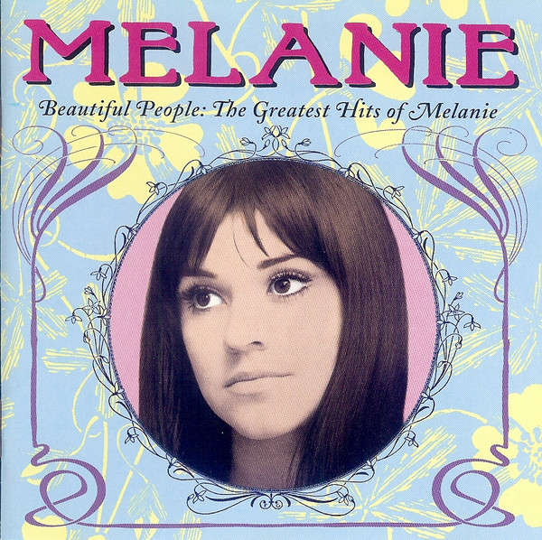 Melanie (Safka) - 1999 Beautiful People - The Greatest Hits Of Melanie
