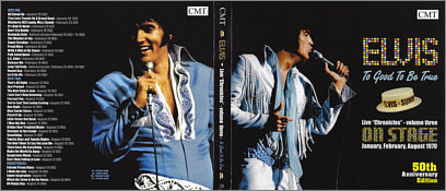 Elvis Presley - Elvis-Live 'Chronicles', Vol. 3-To Good To Be True (2 CD-set) [CMT Star]