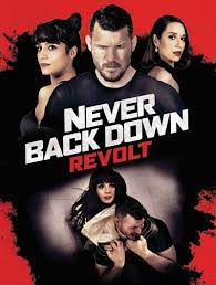 Never Back Down Revolt 2021 1080p BRRip AC3 DD5 1 x264 NL Subs