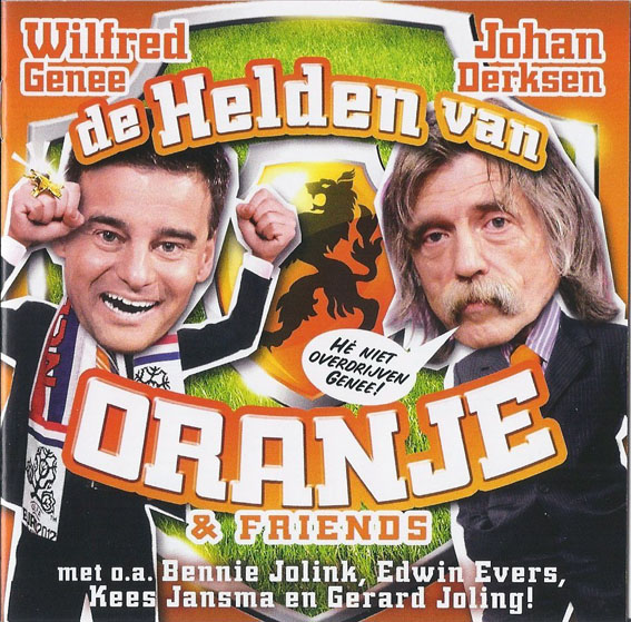 De Helden Van Oranje & Friends