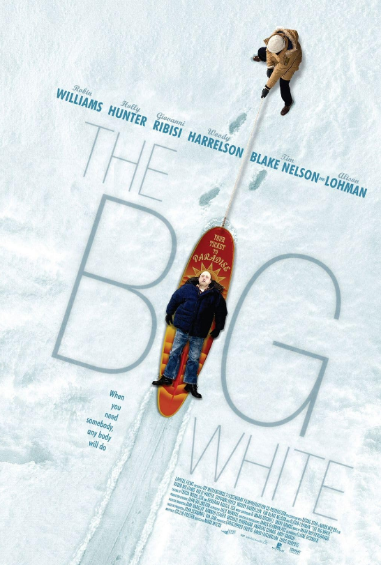 The Big White (2005) 6.5/10 - NL