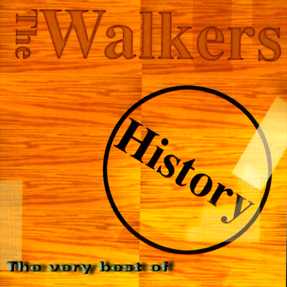 The Walkers - History- The Very Best Of