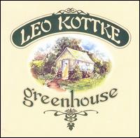 Leo Kottke - Greenhouse - 1972
