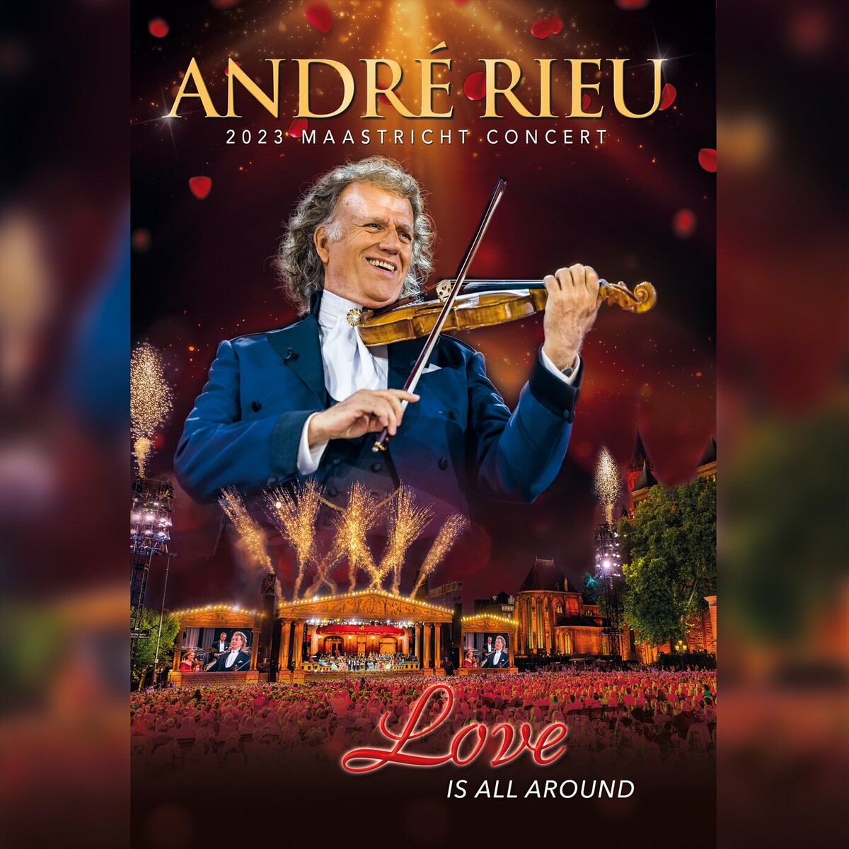 Andre Rieu - Love Is All Around (Live)