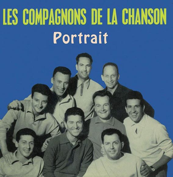 Les Compagnons De La Chanson - Portrait