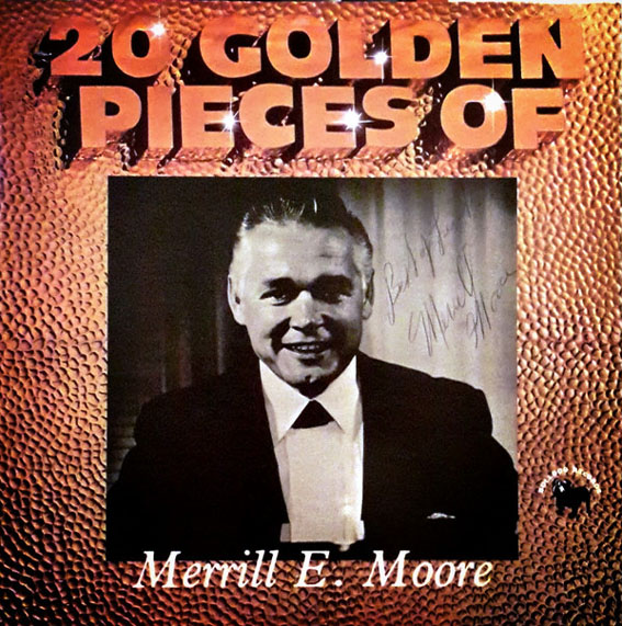 Merrill Moore - 20 Golden Pieces Of