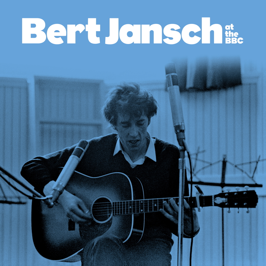 Bert Jansch - 2022 - Bert At The BBC