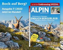 Alpin Das Bergmagazin Juli 2022