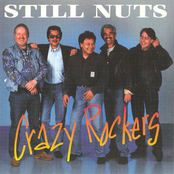 Crazy Rockers - Still Nuts